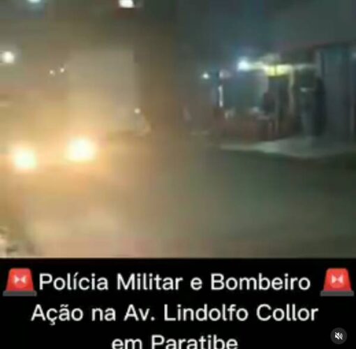 BOMBEIROS E POLICIA MILITAR EM PARATIBE