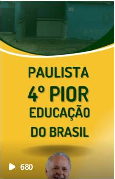 PAULISTA 4º PIOR EDUCAÇÃO DO BRASIL